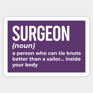 Surgeon - Funny Definition #3 Magnet